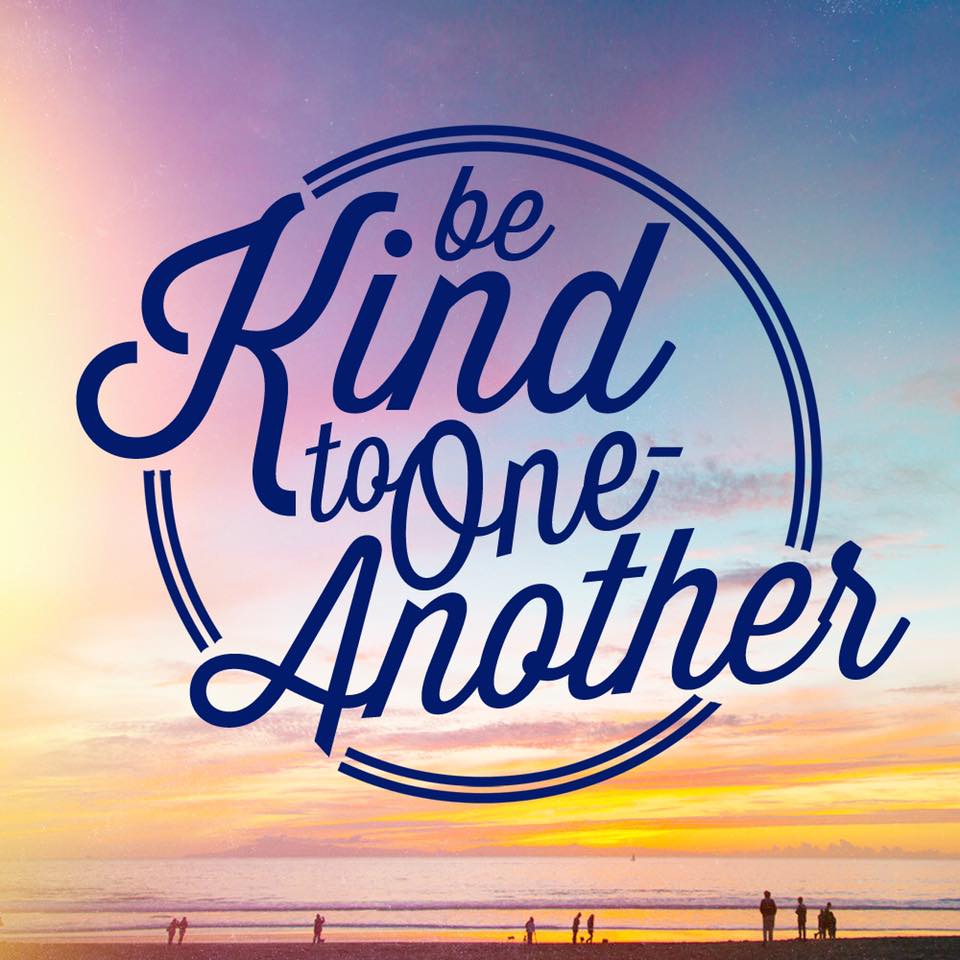 Be kind